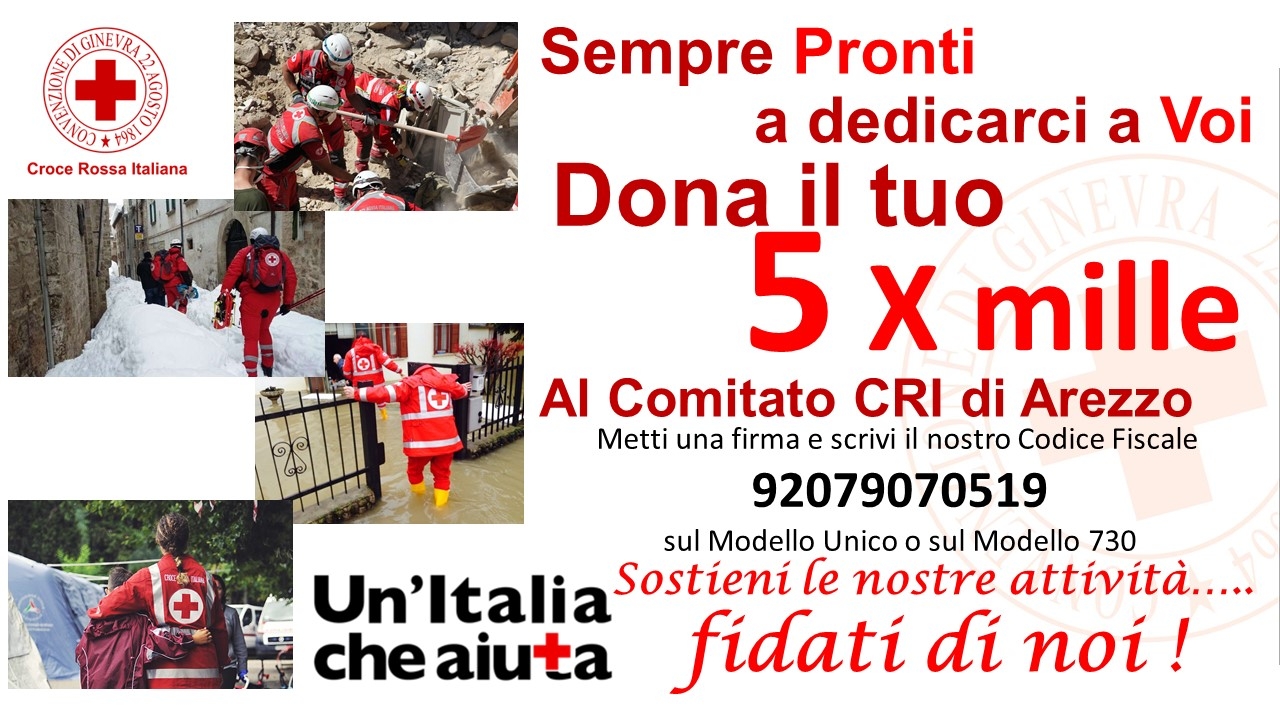 5 x mille alla Croce Rossa di Arezzo.